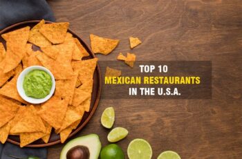 Top 10 Mexican Restaurants in the USA