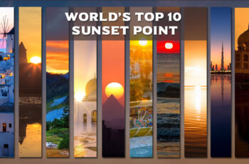 Top 10 Sunset Points in World