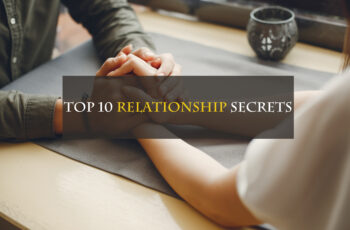 Top 10 Relationship Secrets